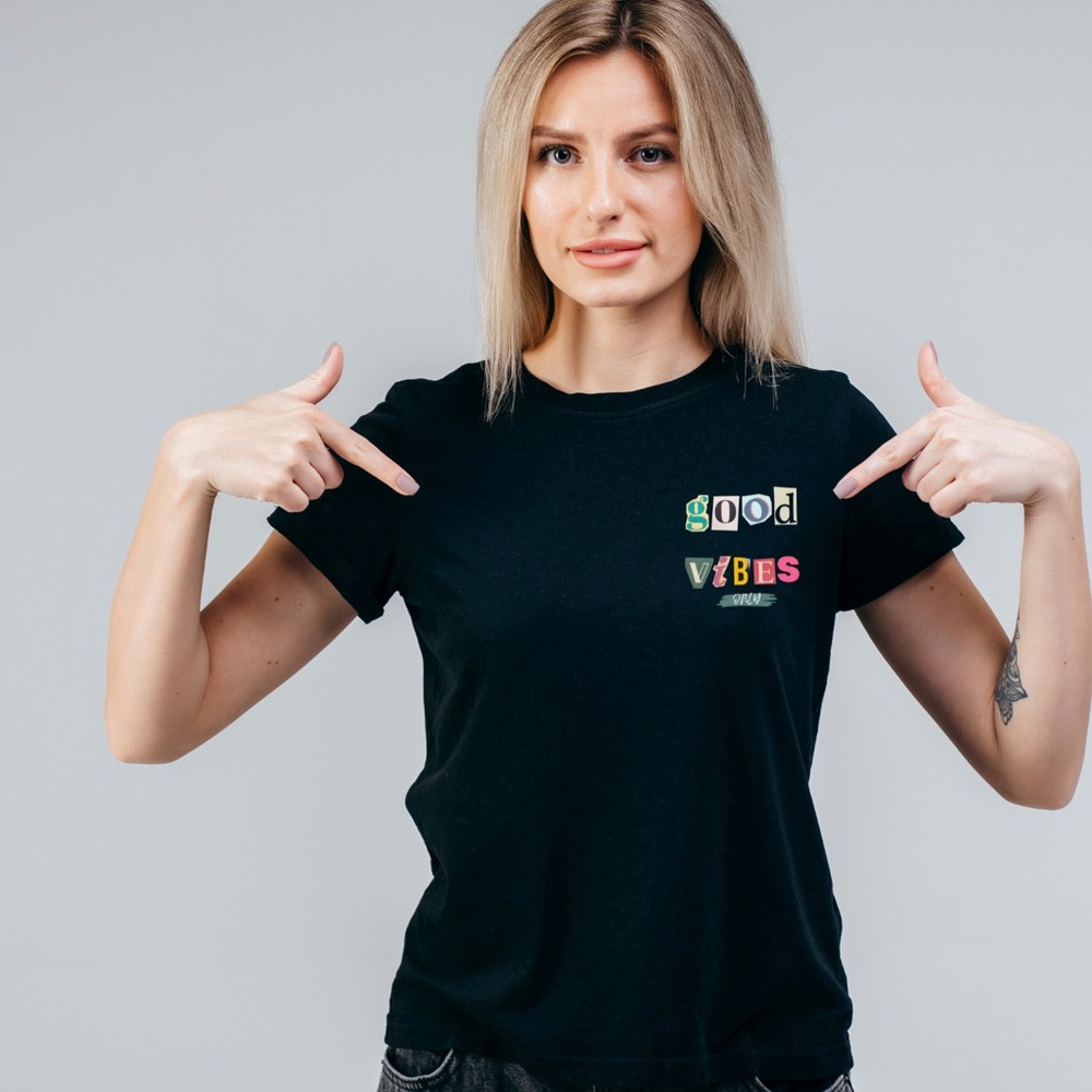 Good vibes only women’s T-shirt